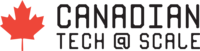 Canadian Tech @ Scale